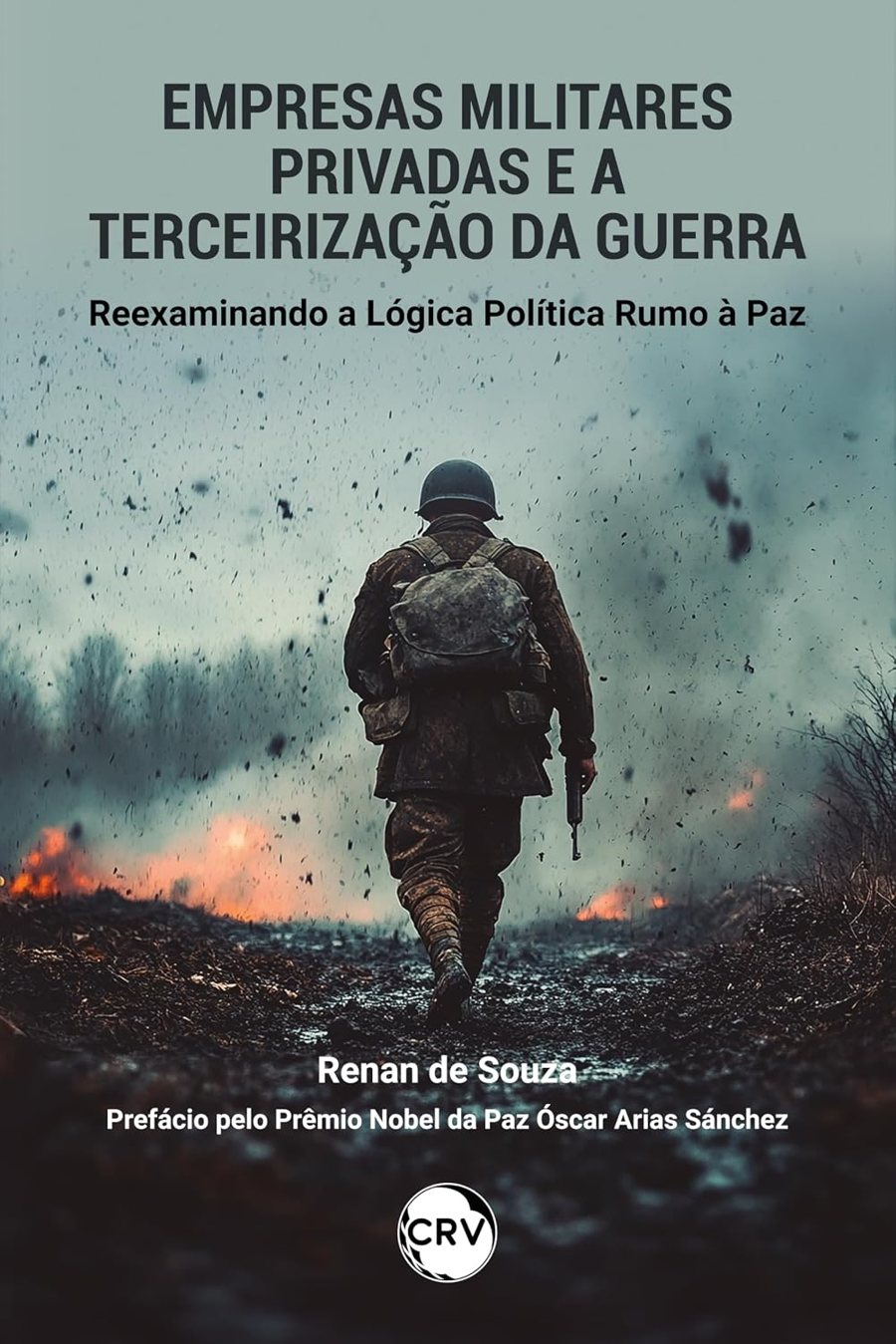 Capa do livro Empresas Militares Privadas e a Terceirização da Guerra, edição em português